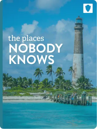 The places nobody knows